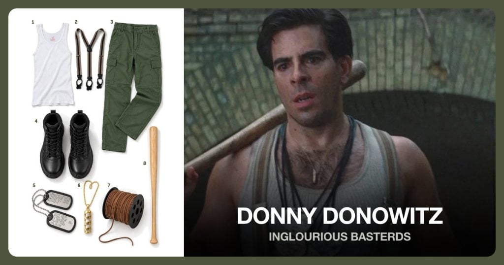 White Ribbed Tank, Khaki Striped Suspenders, Olive Military Pants and Black Combat Boots beside Donny Donowitz