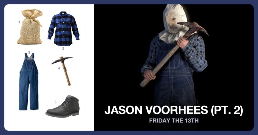 Burlap Potato Sack, Plaid Flannel Shirt, Denim Bib Overalls and Plastic Pick Axe beside Jason Voorhees (Part 2)