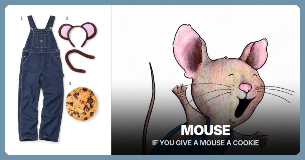 Blue Denim Bib Overalls, Mouse Ears and Tail Set and Chocolate Chip Cookie Pillow beside If You Give a Mouse a Cookie